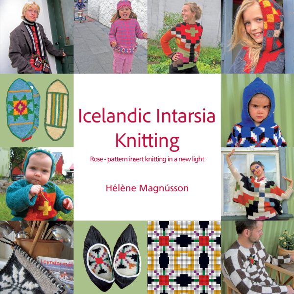 Icelandic Intarsia Knitting: rose-pattern insert knitting in a new light
